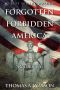 [Forgotten Forbidden America 04] • Revolution